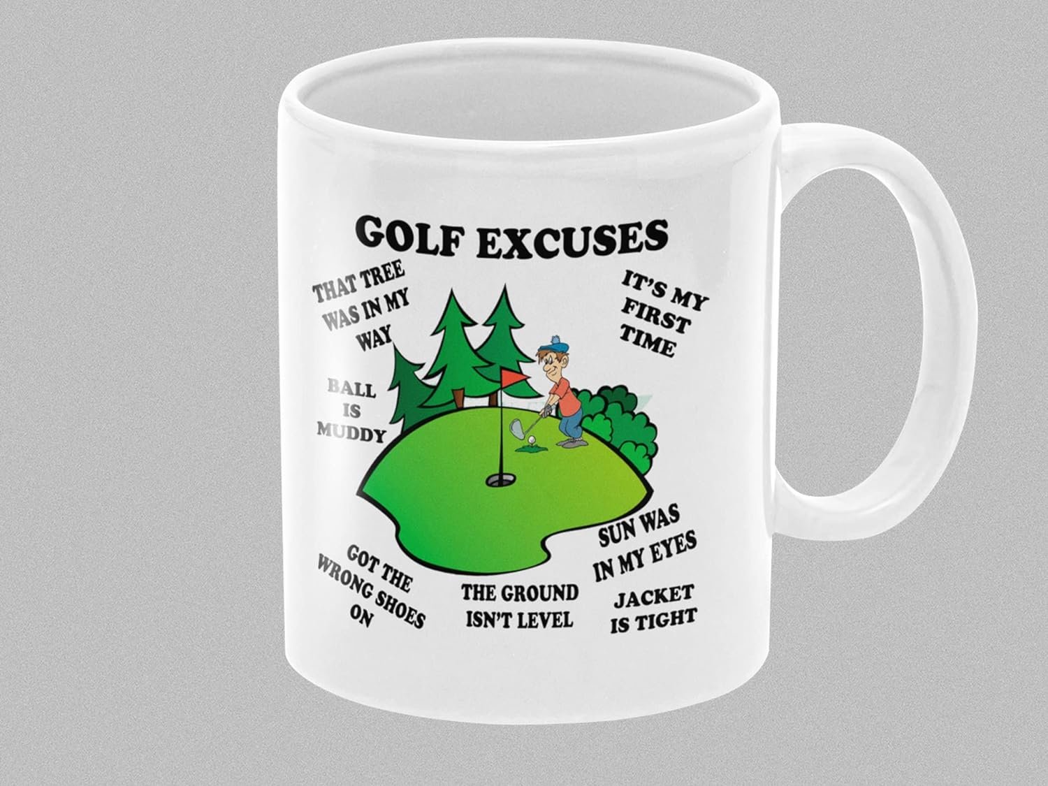 Golf Excuses, Funny Novelty 11oz Tea/Coffee Mug for Golfer Man, Fun Birthday Gift or Fathers Day Present