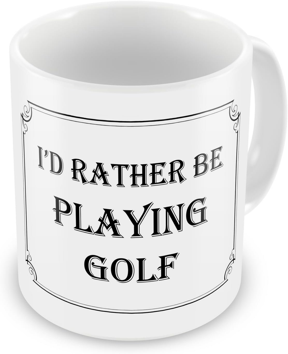 Id Rather Be Playing Golf Funny Novelty Gift Mug