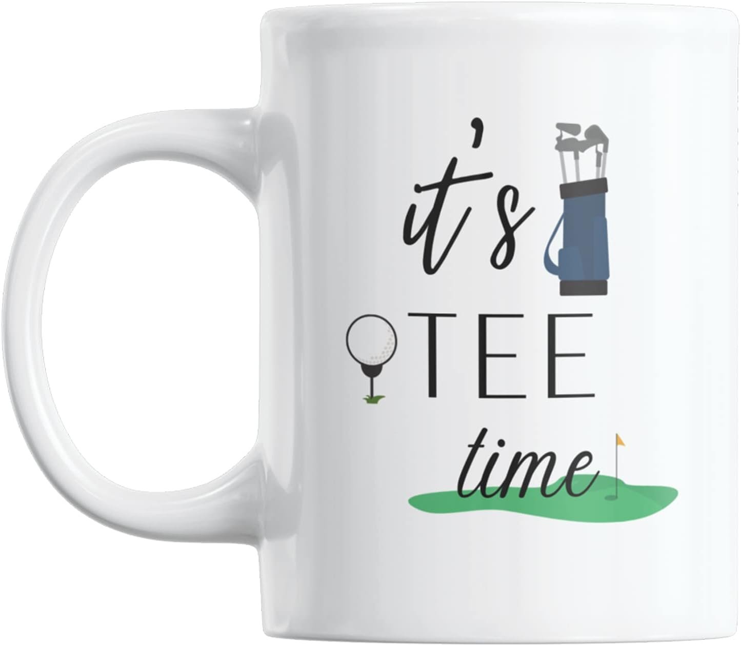 NA Its Tee Time/Funny Golfers Mug/Coffee Mug/Playing Golf Mug